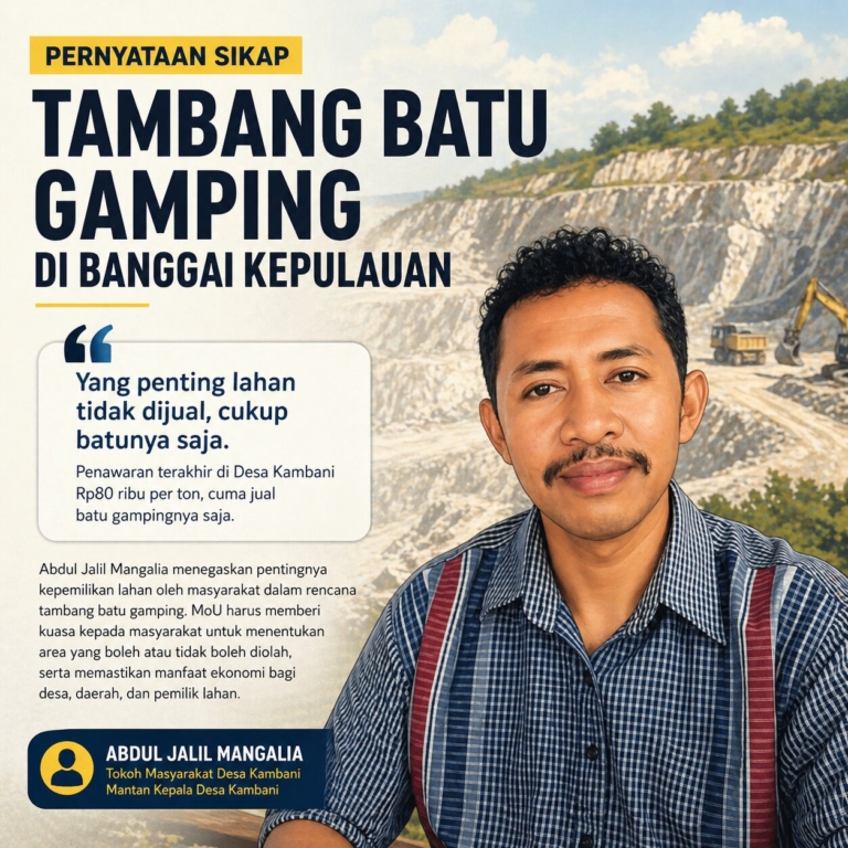 Abdul Jalil Mangalia: Tambang Batu Gamping di Bangkep Jangan Sampai Mengorbankan Pemilik Lahan