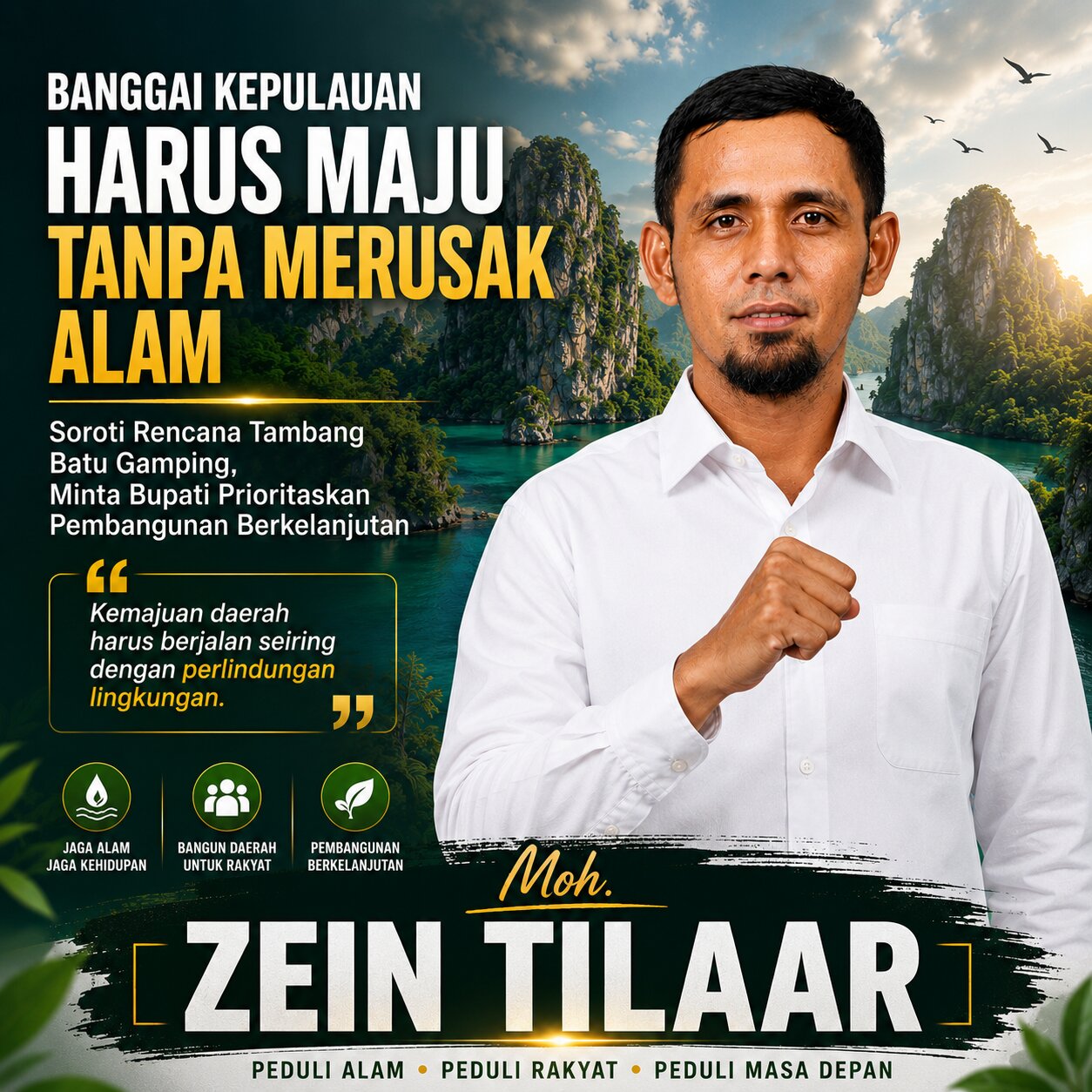 Moh. Zein Tilaar Soroti Rencana Tambang Batu Gamping di Banggai Kepulauan, Minta Bupati Prioritaskan Pembangunan Berkelanjutan