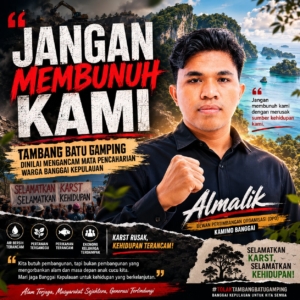 Almalik: “Jangan Membunuh Kami, Tambang Batu Gamping Mengancam Mata Pencaharian Warga Banggai Kepulauan”