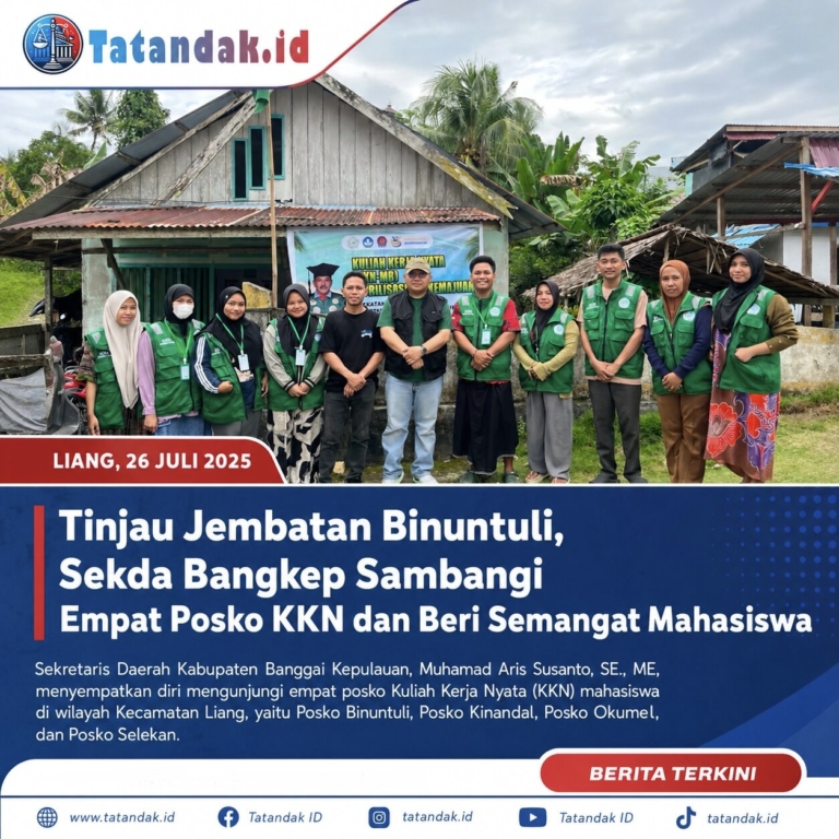 Tinjau Jembatan Binuntuli, Sekda Bangkep Sambangi Empat Posko KKN dan Beri Semangat Mahasiswa