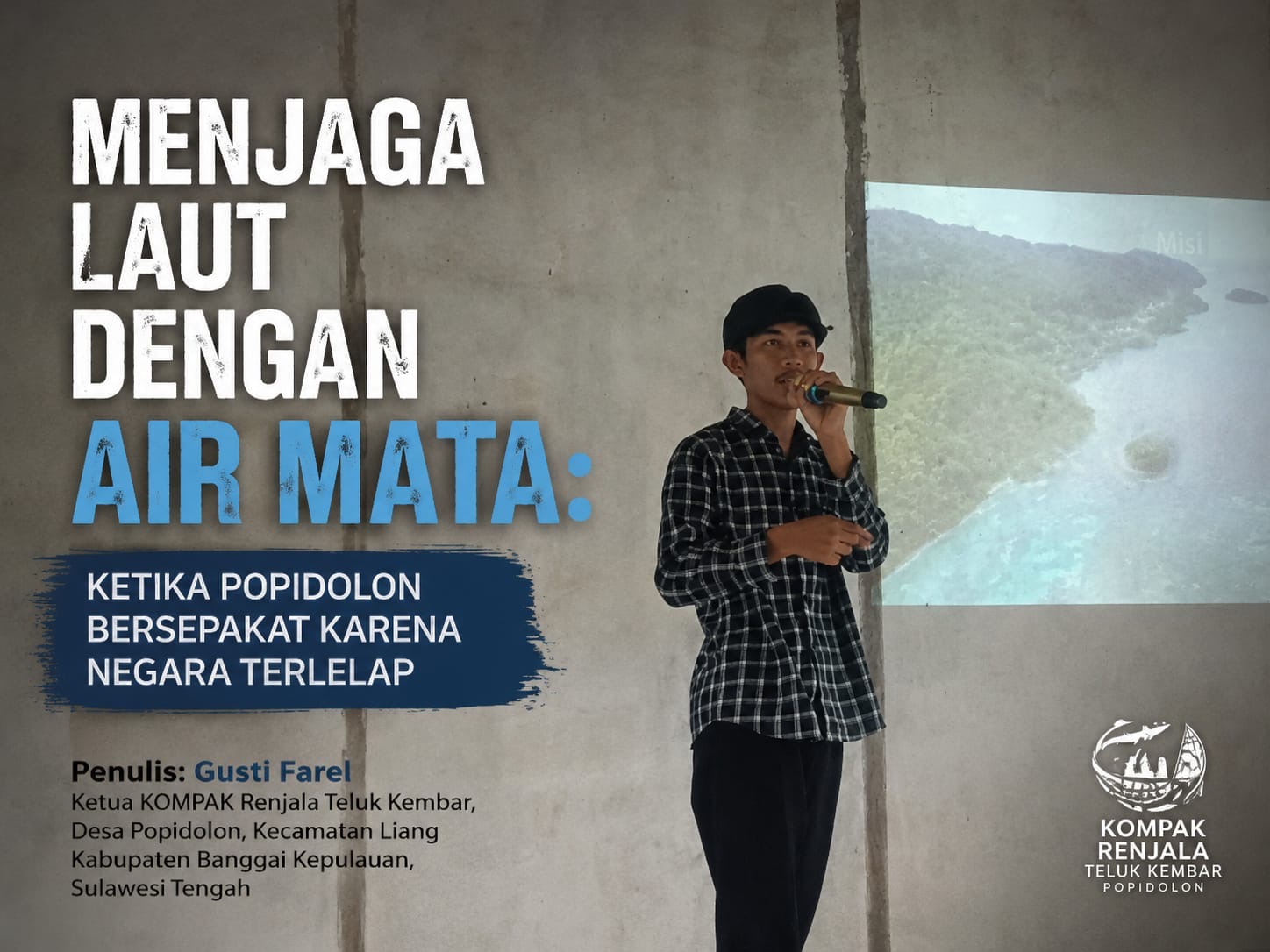 MENJAGA LAUT DENGAN AIR MATA: KETIKA POPIDOLON BERSEPAKAT KARENA NEGARA TERLELAP