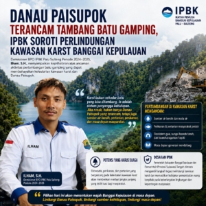 Danau Paisupok Terancam Tambang Batu Gamping, IPBK Soroti Perlindungan Kawasan Karst Banggai Kepulauan