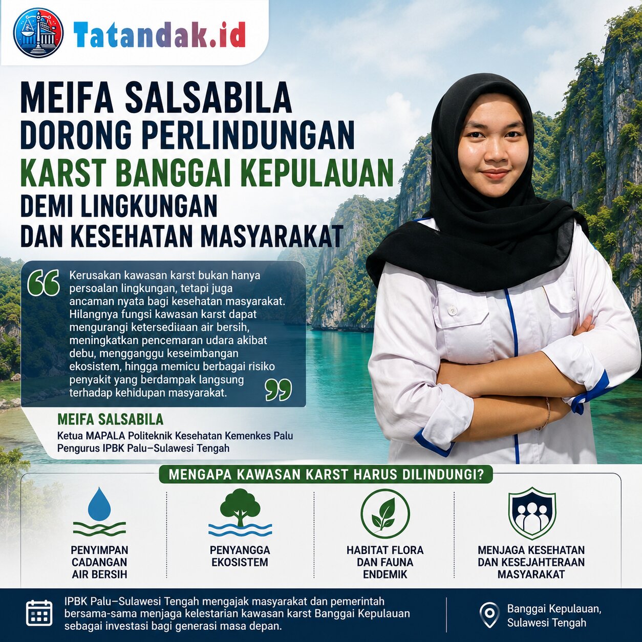 Meifa Salsabila Dorong Perlindungan Karst Banggai Kepulauan demi Lingkungan dan Kesehatan Masyarakat