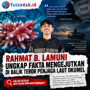 Rahmat B. Lamuni Soroti Ancaman terhadap Penjaga Laut di Okumel: “Laut Sehat Tak Lahir dari Masyarakat yang Ketakutan”