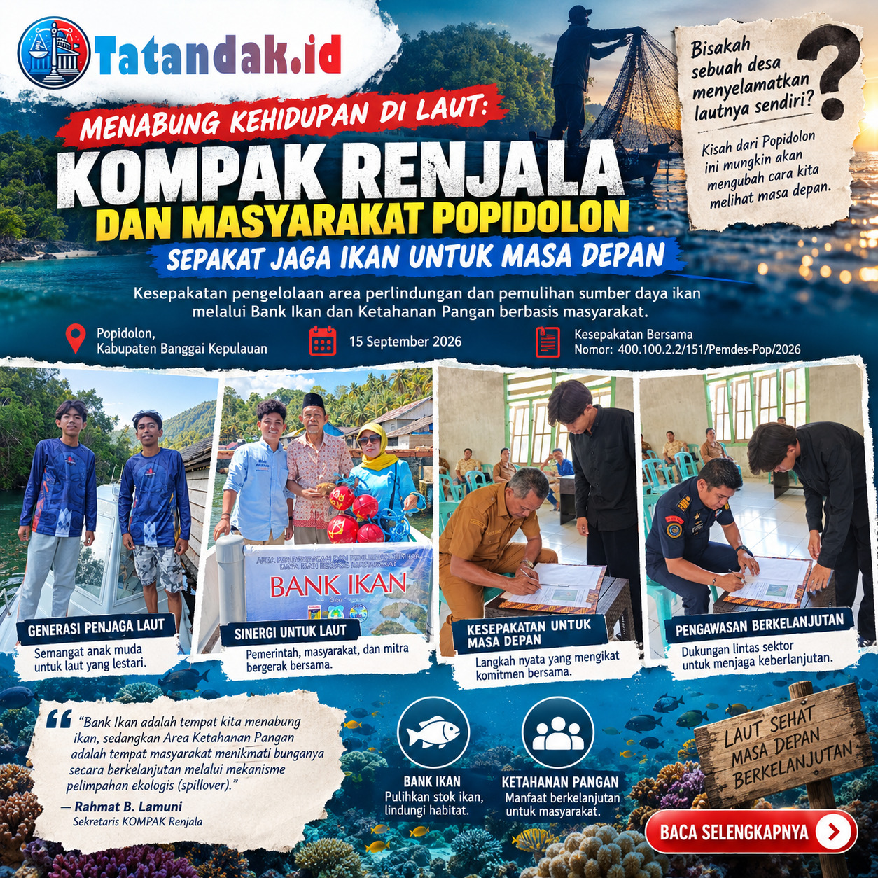 MENABUNG KEHIDUPAN DI LAUT: KOMPAK RENJALA DAN MASYARAKAT POPIDOLON SEPAKAT JAGA IKAN UNTUK MASA DEPAN