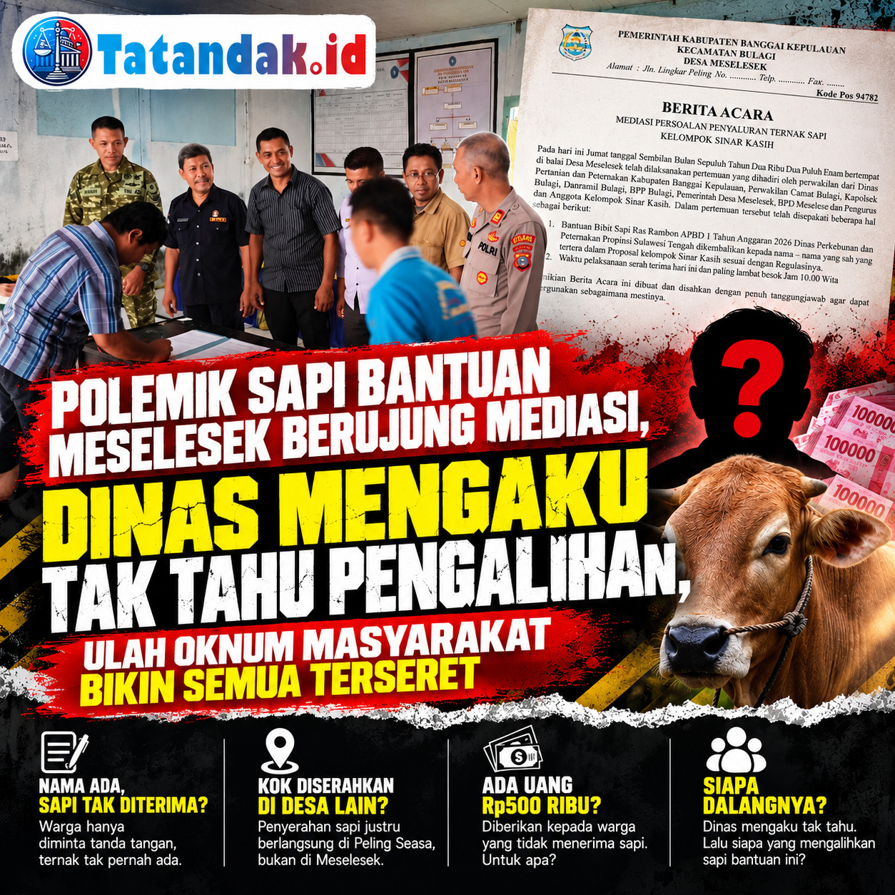 Polemik Sapi Bantuan Meselesek Berujung Mediasi, Dinas Mengaku Tak Tahu Pengalihan, Ulah Oknum Masyarakat Bikin Semua Terseret