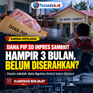 Hampir Tiga Bulan, Dana PIP Siswa SD Inpres Sambiut Disebut Belum Diserahkan kepada Penerima